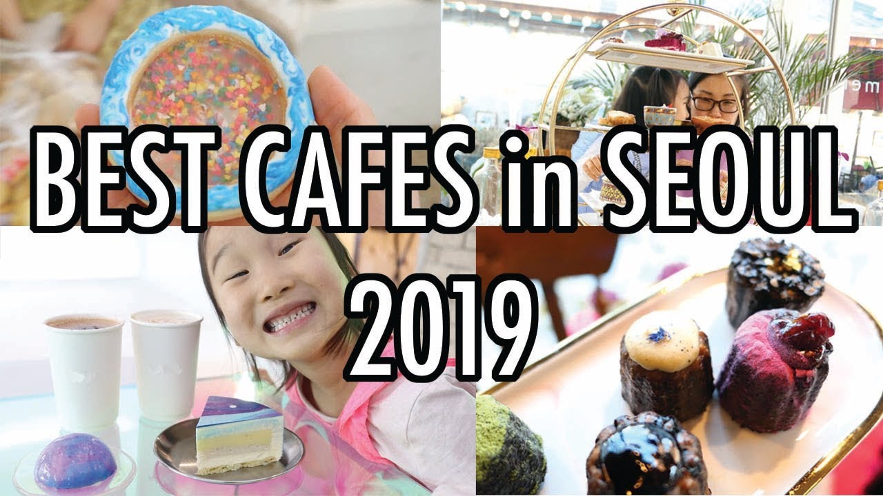 Top 10 Korean Cafes in 2019, Best Cafes in Seoul, Korea