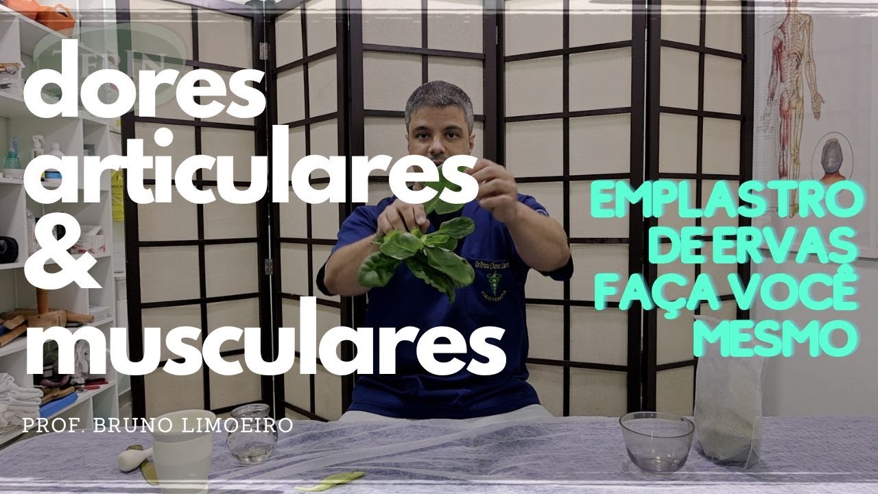 Dores Articulares e Musculares - Emplastro de ervas (faça você mesmo)