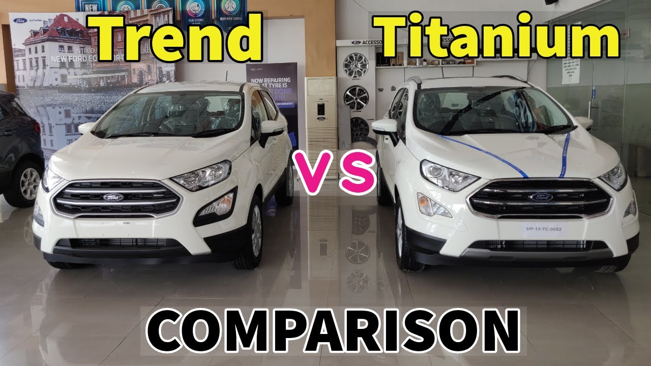 Ford Ecosport Trend vs Titanium 2021 Detailed Comparison Review | Ford Ecosport 2021 | Amar Drayan
