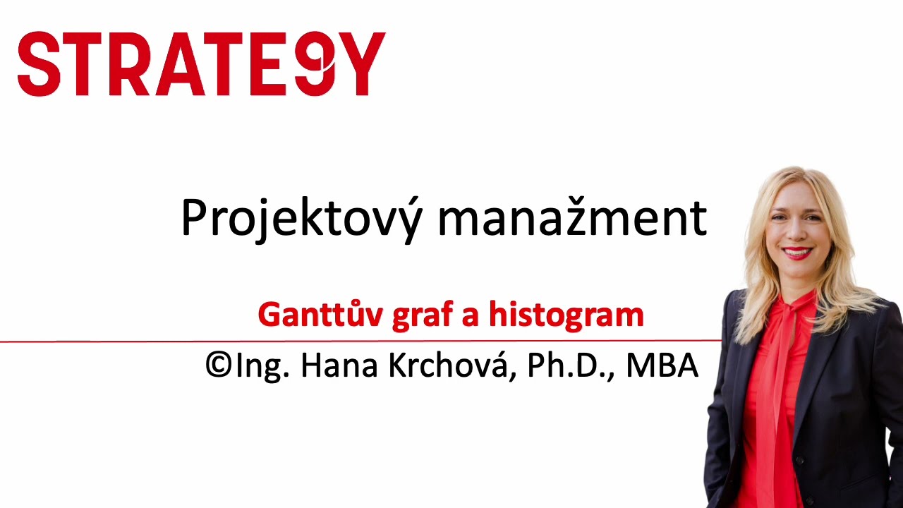 Projektový manažment - Ganttuv graf, histogram