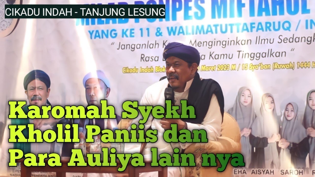 kisah karomah Syekh kholil Bangkalan - Syekh kholil paniis - mama ciwedus