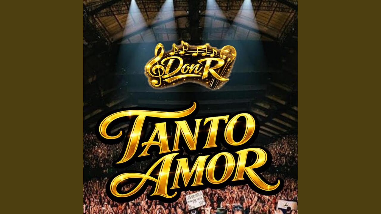 TANTO AMOR