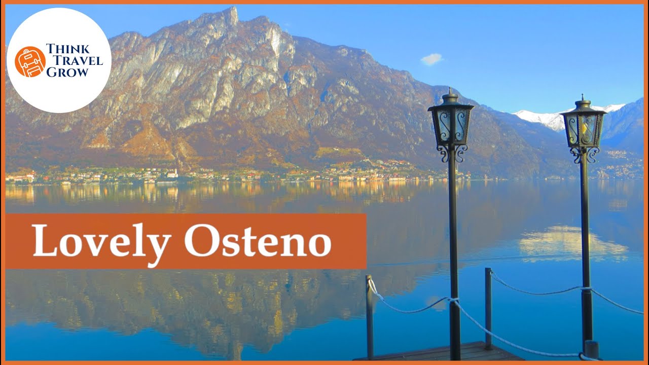 Claino con Osteno (fraz. Osteno), una piacevole scoperta sul lago di Lugano