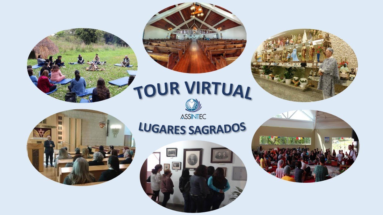 CULTURA E DIVERSIDADE RELIGIOSA - TOUR VIRTUAL AOS LUGARES SAGRADOS DA ASSINTEC