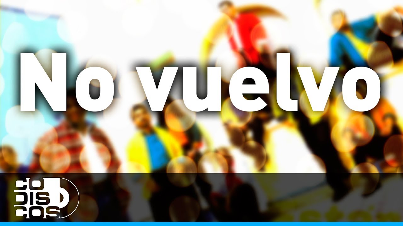 No Vuelvo, Los Diablitos - Audio