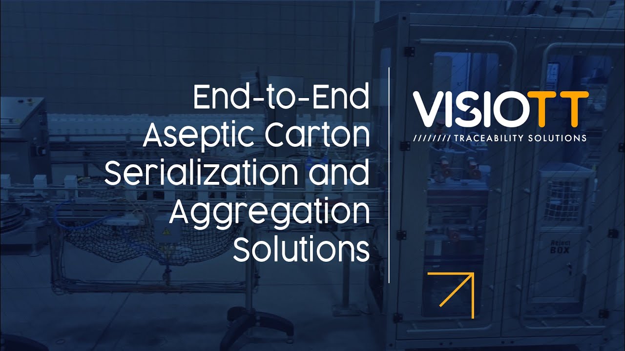 End-to-End Aseptic Carton Serialization and Aggregation Solutions