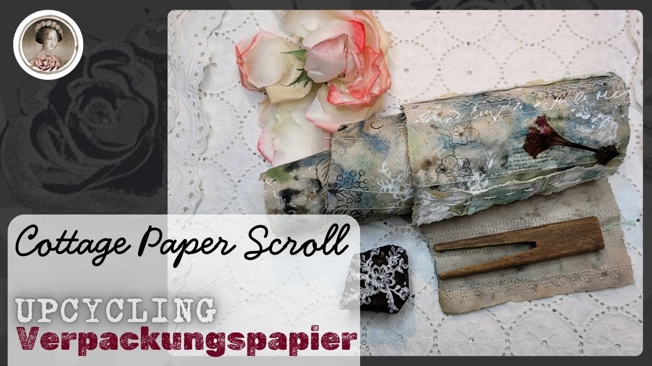 UPCYCLING ✤ Vom Altpapier zur Cottage Art Paper Scroll ✤ Hintergrundpapiere m. Aquarellfarben