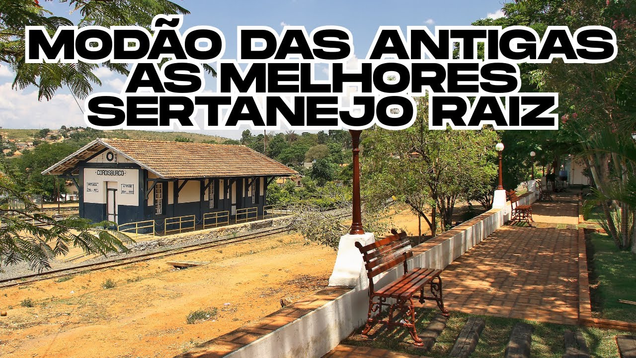 MODÃO DAS ANTIGAS - AS MELHORES | SERTANEJO RAIZ | MODA DE VIOLA