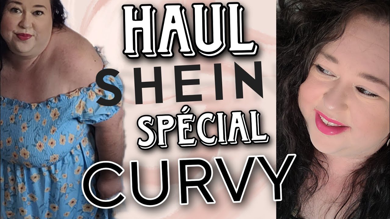 Haul SHEIN Spécial CURVY + Try On 🥰