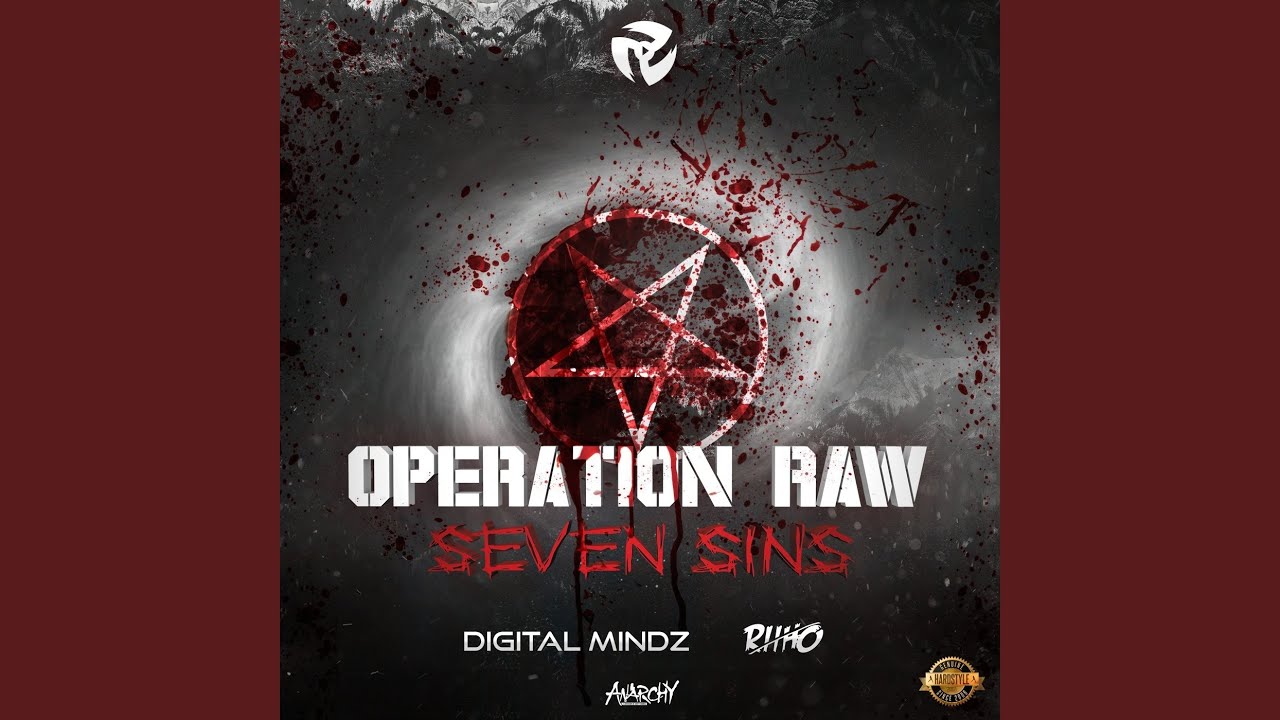 Seven Sins (Operation Raw Anthem) (Radio Version)