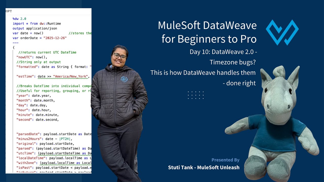 Day 10:Timezone bugs? This is how DataWeave handles them, done right | MuleSoft DataWeave 2.0 Guide