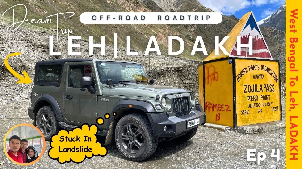 Sonmarg To LEH | LEH LADAKH Road Trip 2025 | Dream Roadtrip In THAR | Full Road Details | Ep 4