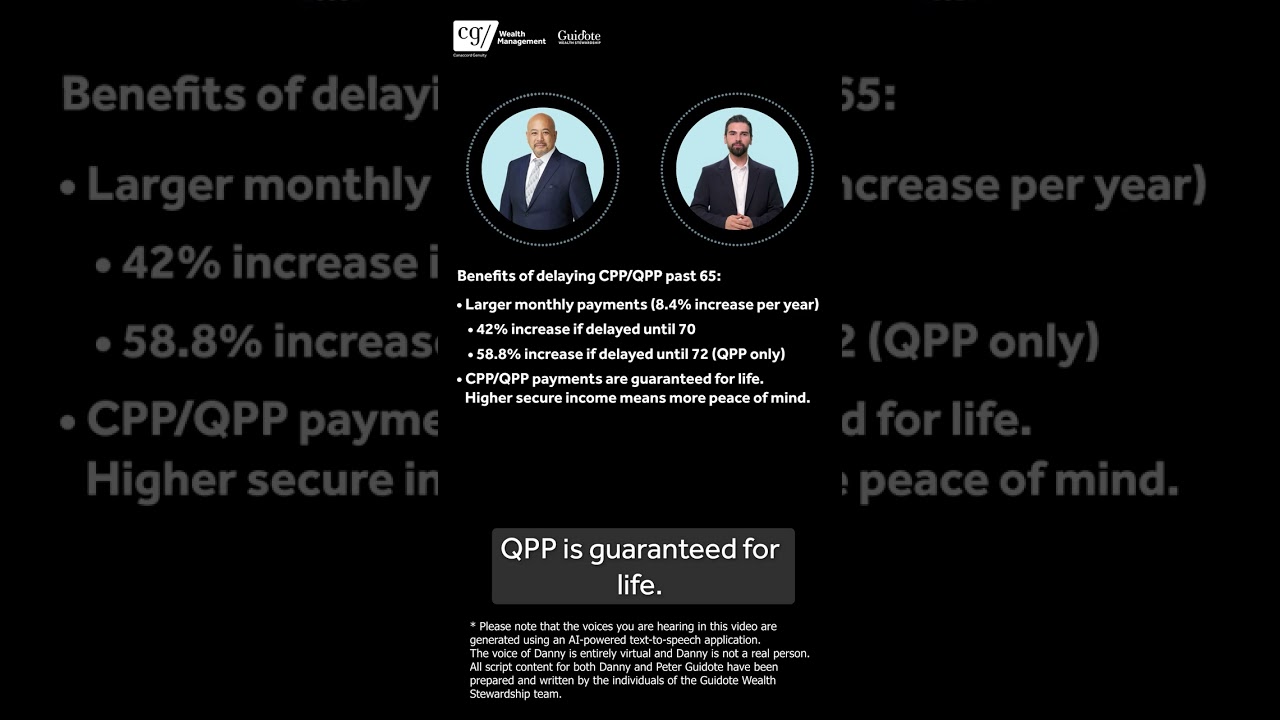 The Many Benefits of Delaying Your CPP/QPP