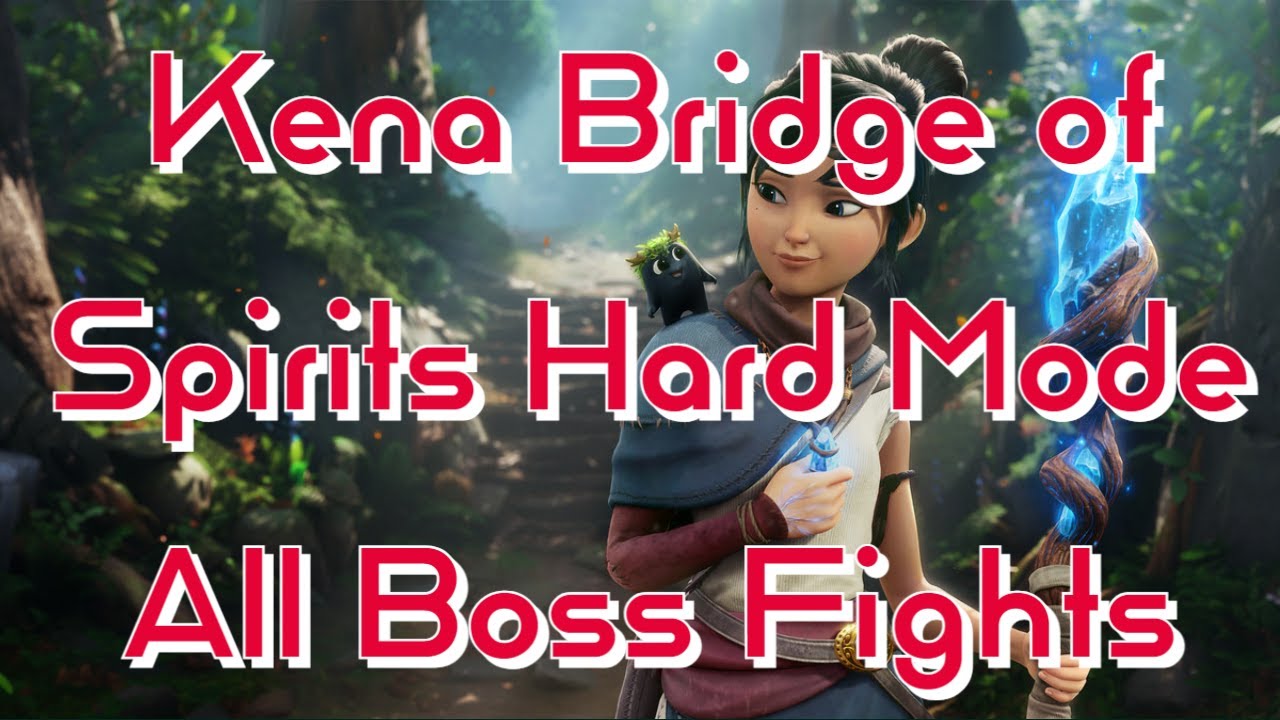 Kena Bridge of Spirits All Bosses on Hard Mode