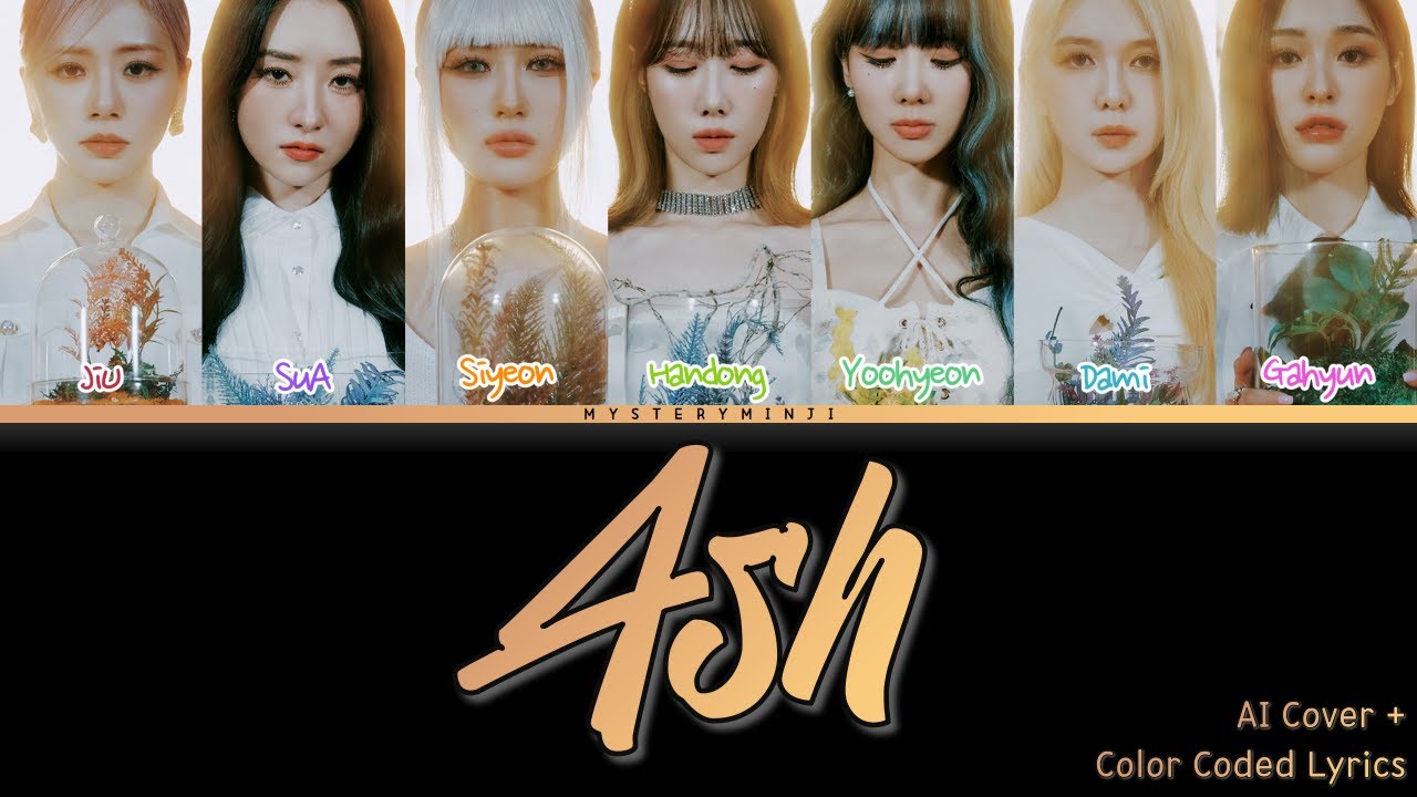 Dreamcatcher - Ash (LE SSERAFIM) | AI Cover + Color Coded Lyrics