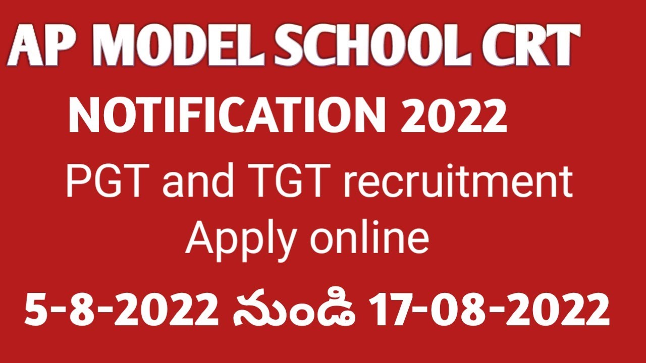 AP MODEL SCHOOL CRT NOTIFICATION 2022|| ap model school recruitment 2022| pgt tgt  teacher jobs 2022