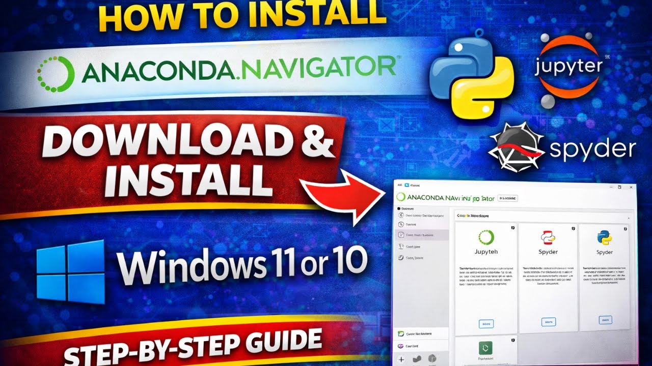 🔥 How to Install Anaconda Navigator on Windows 11/10 🔥 | Python, Jupyter & Spyder (STEP-BY-STEP)