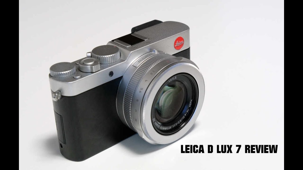 럭셔리 카메라의 대명사 라이카, 그 중 가장 인기 있다는 라이카 D Lux 7을 사용해 봤다!