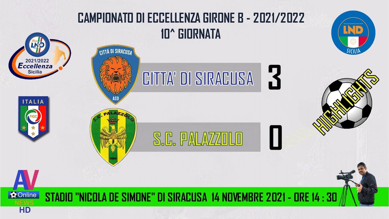 VIDEO HIGHLIGHTS - CITTA' DI SIRACUSA - PALAZZOLO - ECCELLENZA G. B  2021/2022