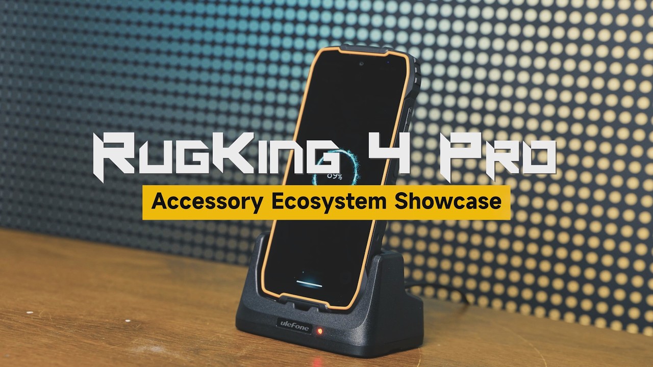 Ulefone RugKing 4 Pro Accessories | Level Up Your Productivity