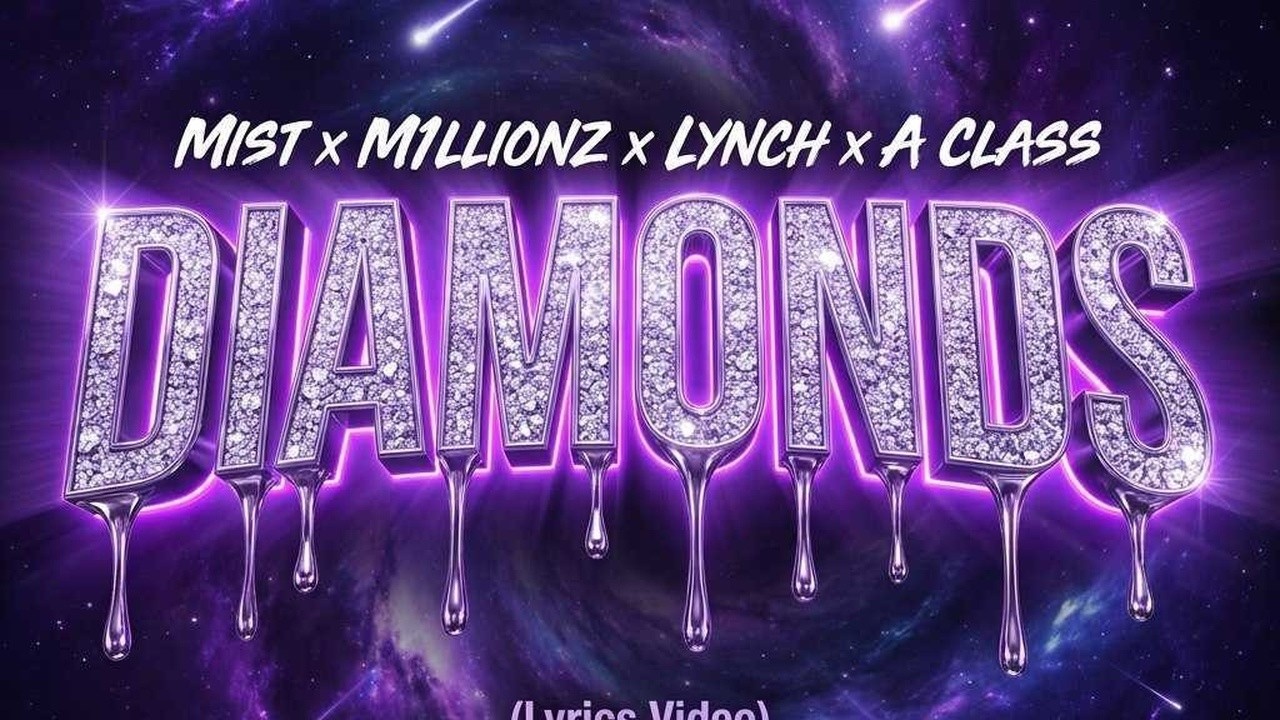 Mist x M1llionz x Lynch x A Class - Diamonds (Lyrics)