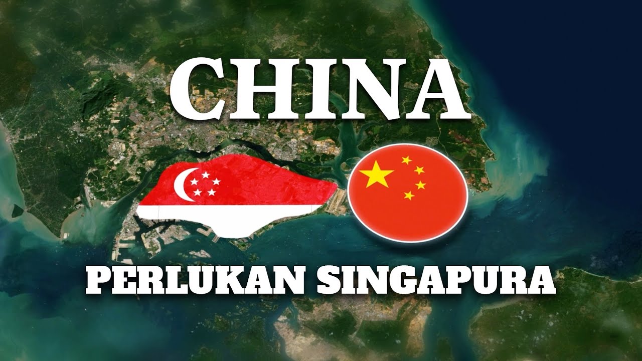 Kenapa China Tak Boleh Bermusuh dengan Singapura