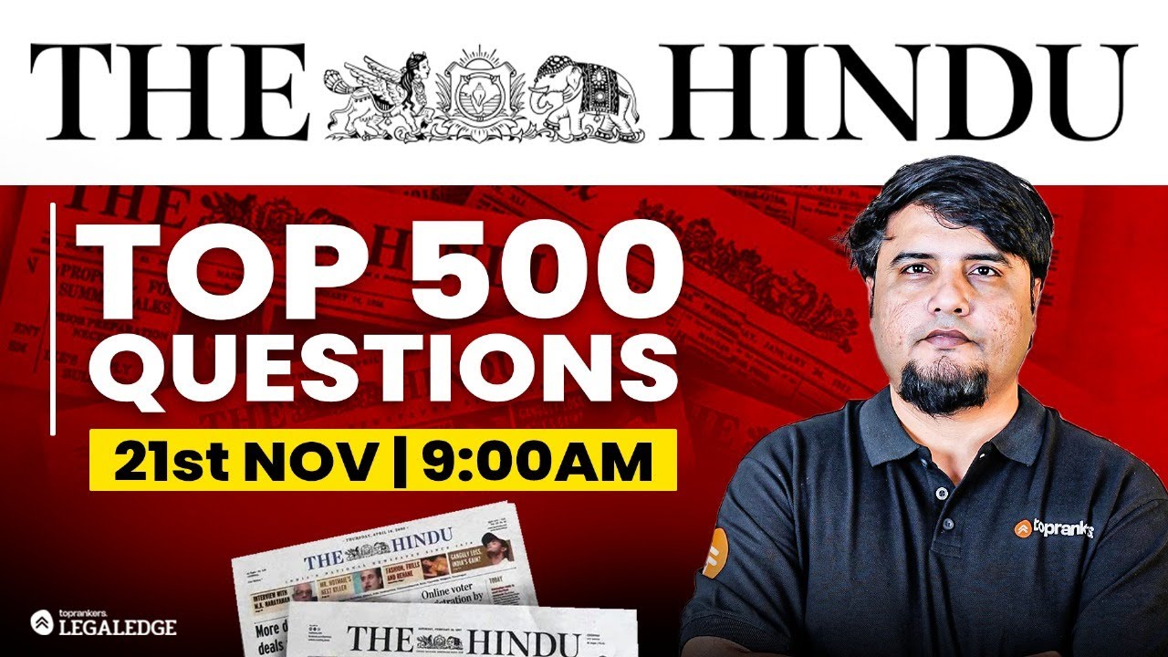 CLAT 2026: The Hindu | Top 500 Questions | Current Affairs | Mayur Sir