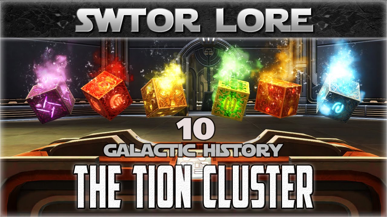 Star Wars Galactic History 10: THE TION CLUSTER | SWTOR Tython Datacron