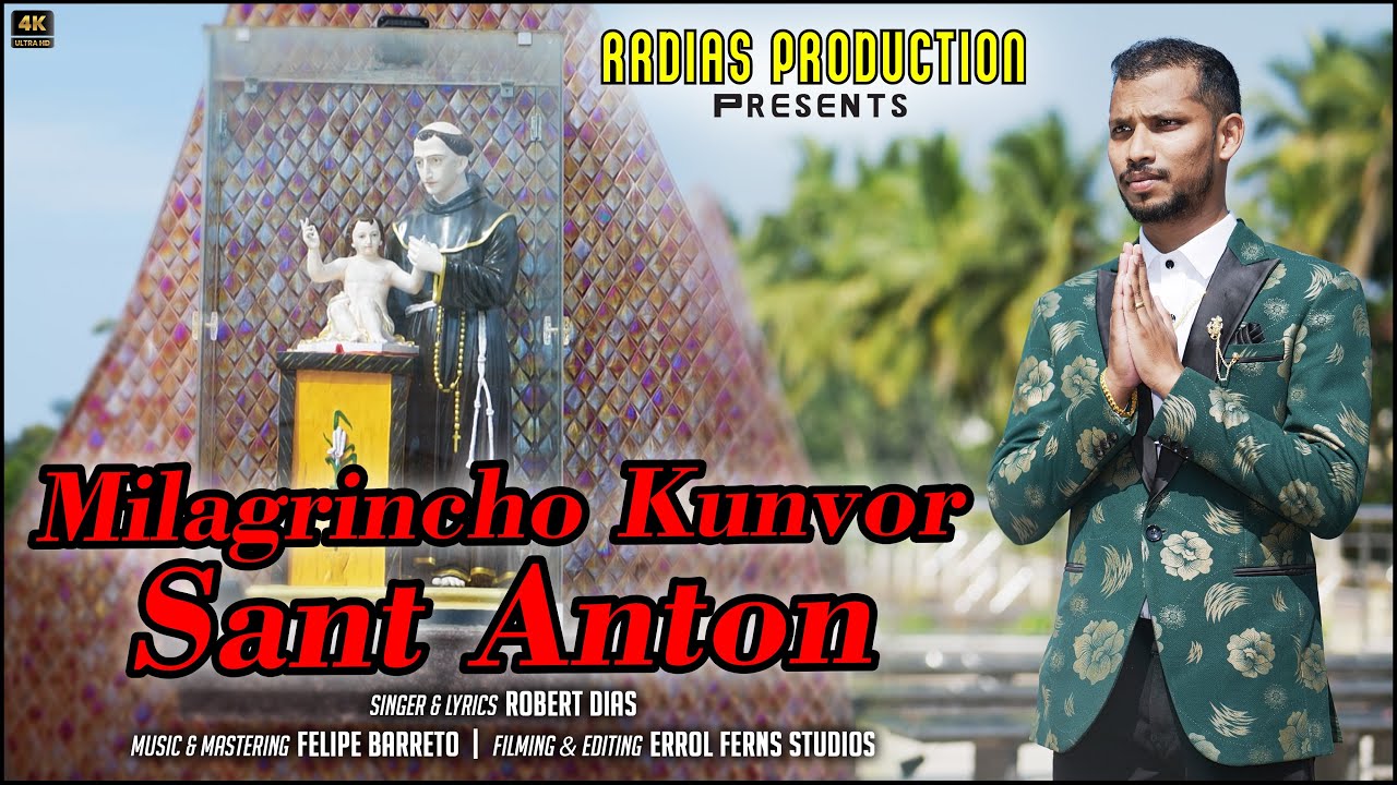 Milagrincho Kunvor Sant Anton Konkani Song | St Anthony Konkani Song | New Konkani song 2025 |