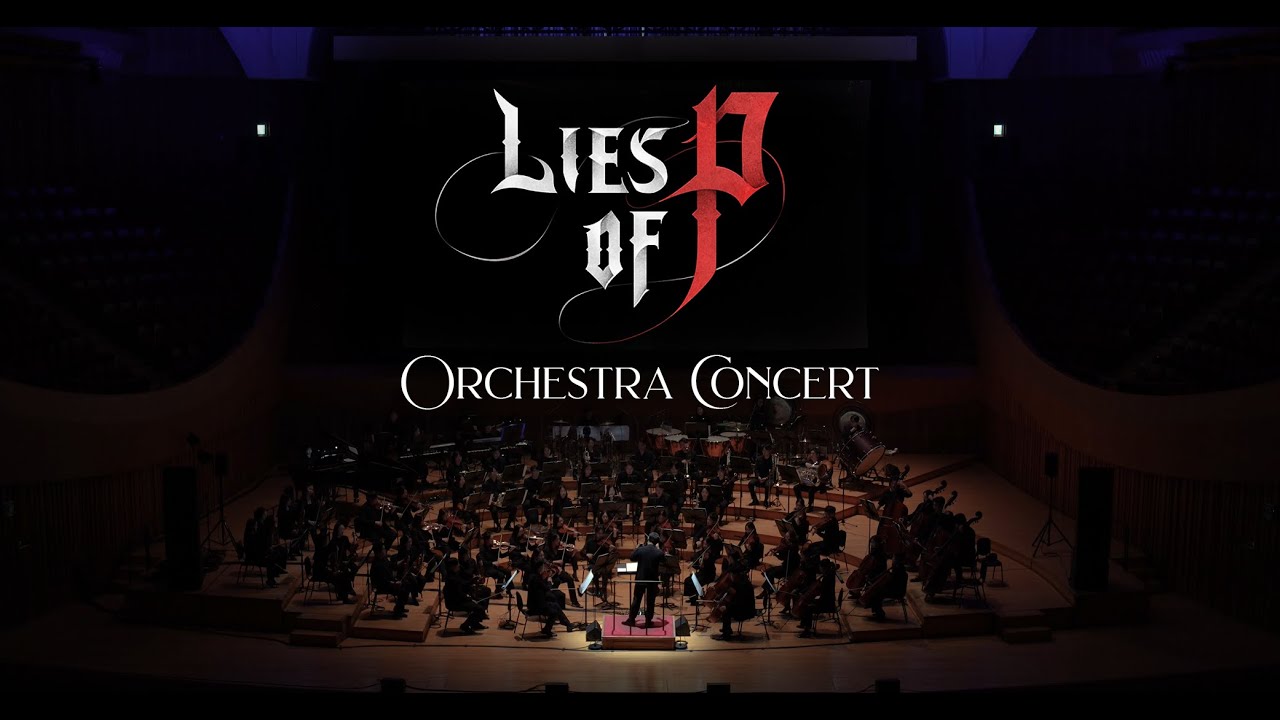 Lies of P - Orchestra Concert
