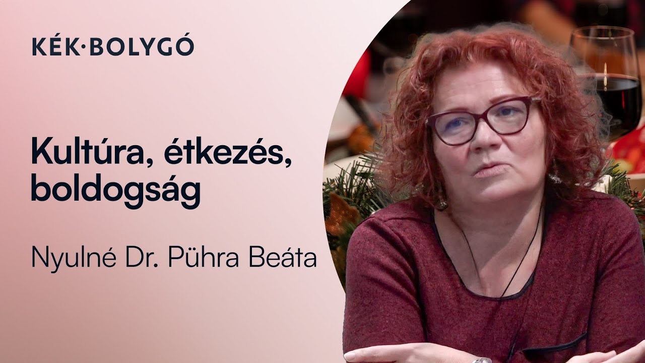 Kultúra, étkezés, boldogság