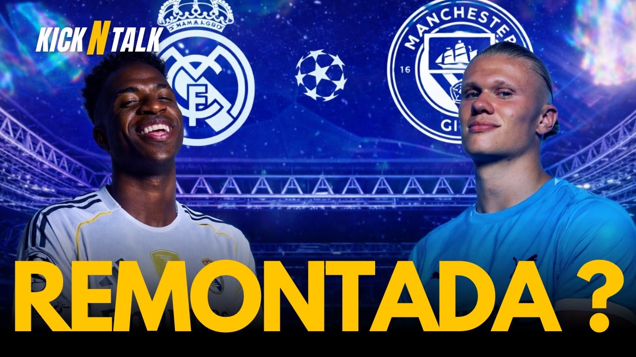🔥 MANCHESTER CITY 🆚 REAL MADRID : MBAPPÉ ALERTE 🚨