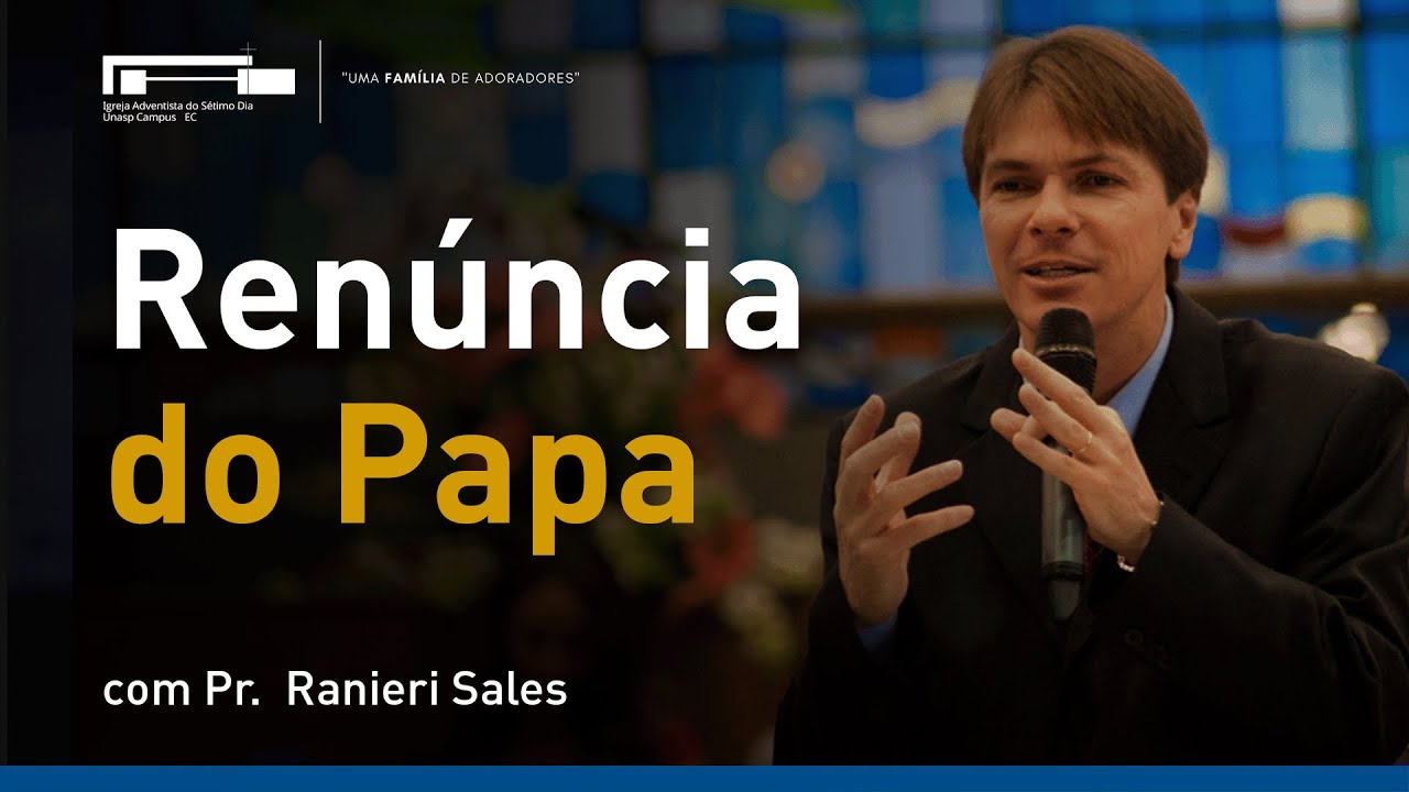 Apocalipse 17 e a Renúncia do Papa com Pr. Ranieri Sales