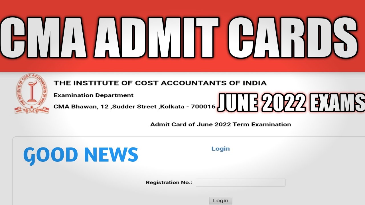 CMA ADMIT CARDS JUNE 2022 EXAM |CMA INTER & CMA FINAL ONLINE EXAMS |ICMAI UPDATE