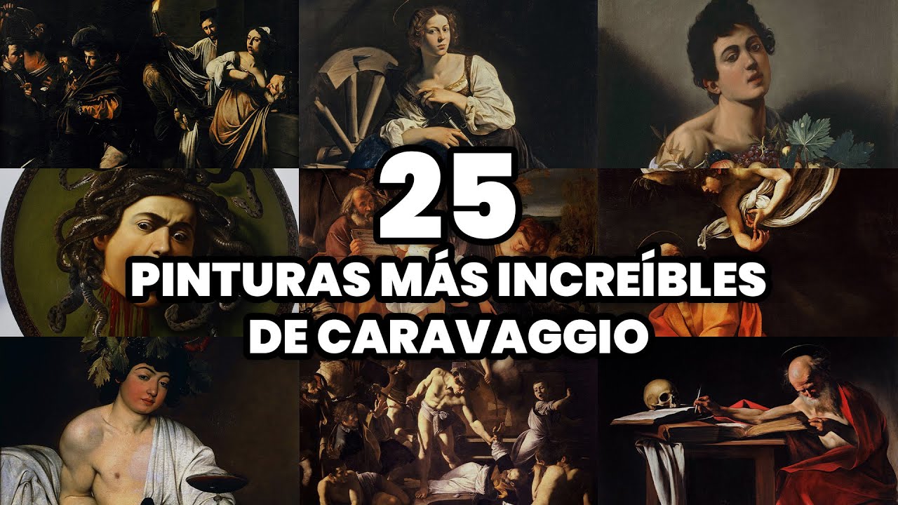 Las 25 PINTURAS más INCREÍBLES de CARAVAGGIO (2025)