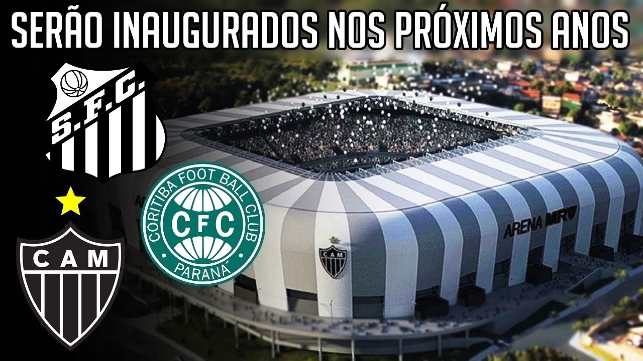FUTUROS ESTÁDIOS BRASILEIROS