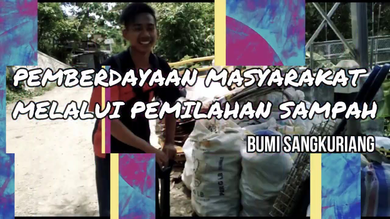 Pemberdayaan masyarakat dengan pengelolaan sampah