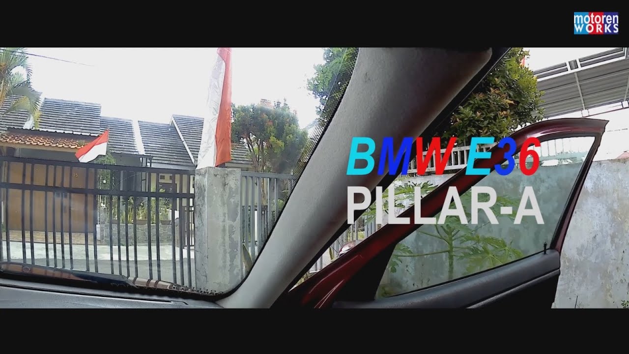 Pillar A BMW E36