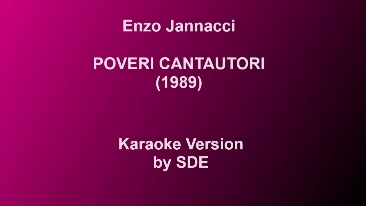 Poveri cantautori Enzo Jannacci - Karaoke by Sde