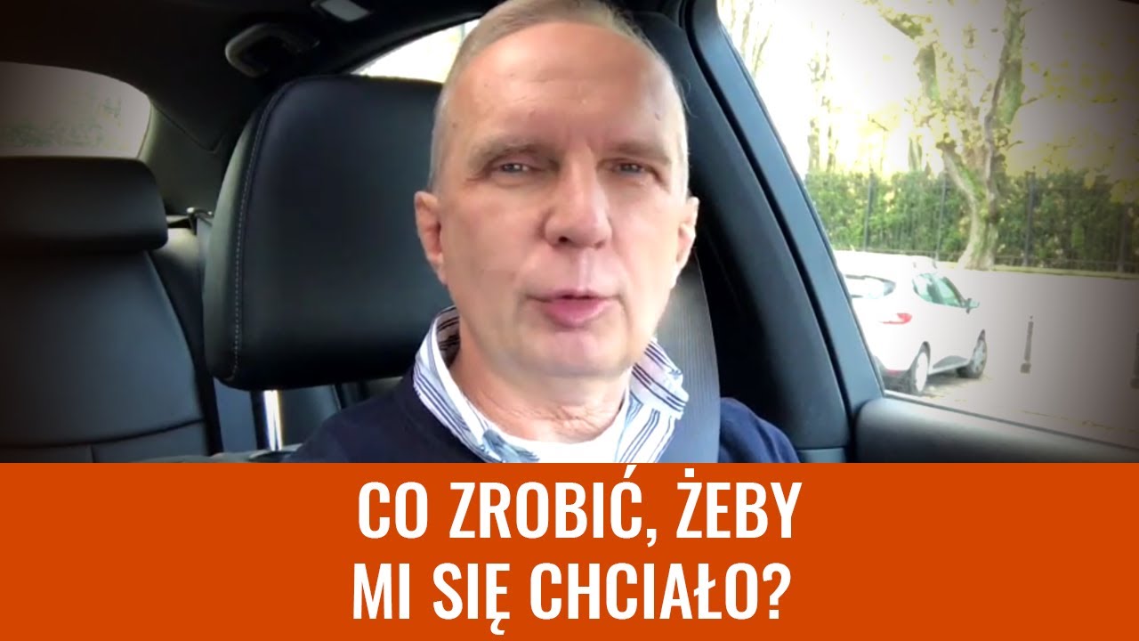 AutoRefleksja #16 - Co zrobić, żeby mi się chciało?