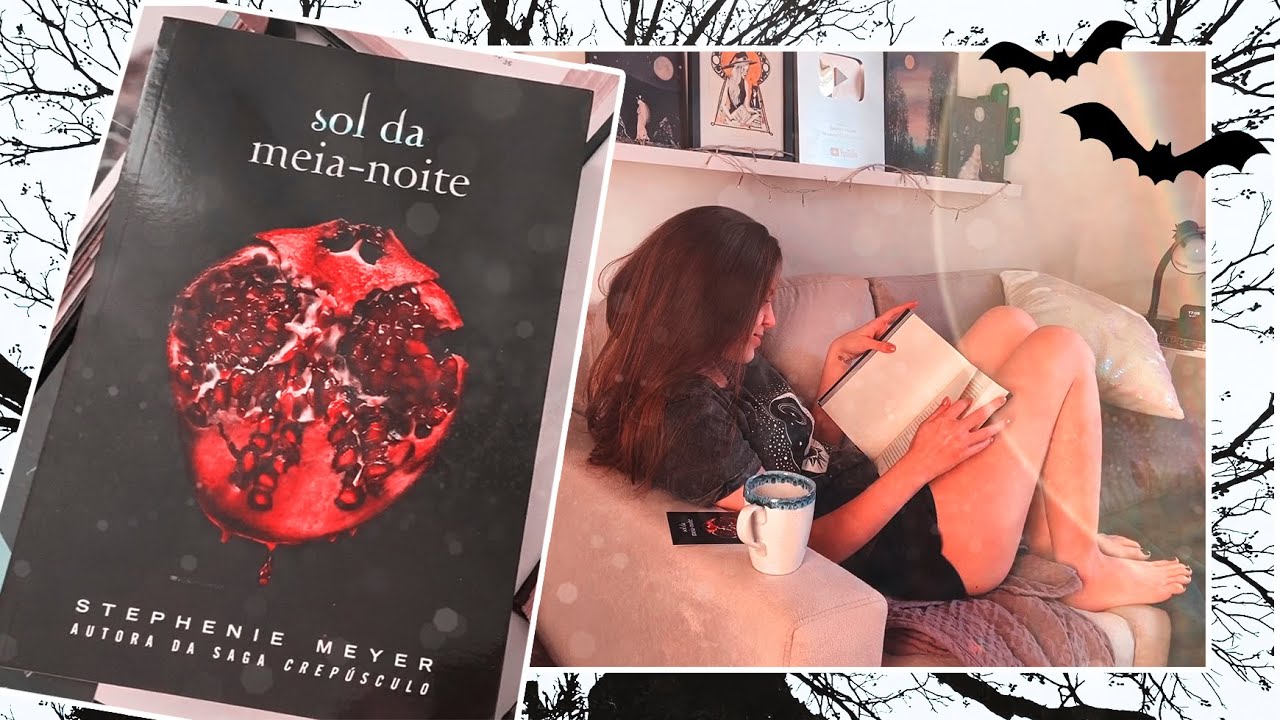 Lendo Sol da Meia-Noite | Novo Livro da Saga Crepúsculo | Diário de Leitura