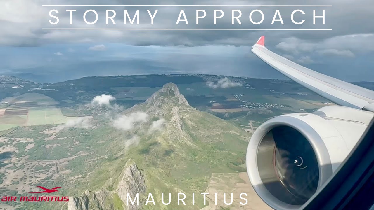 Stormy Approach and Landing into Port Louis, Mauritius with Air Mauritius Airbus A330-900