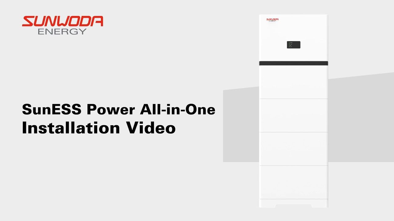 Sunwoda - SunESS Power All-in-One - Installation Video