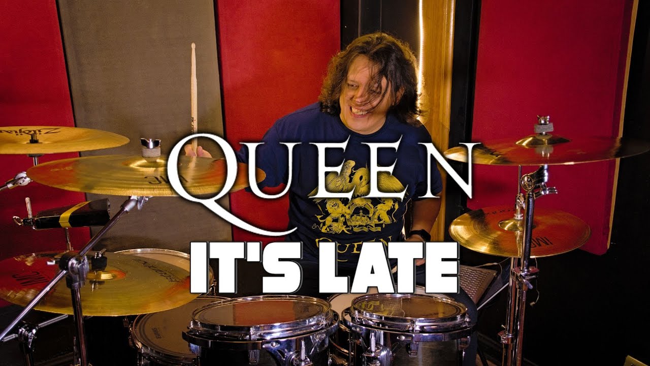 Queen - It's Late - Drum Cover (Revisited)