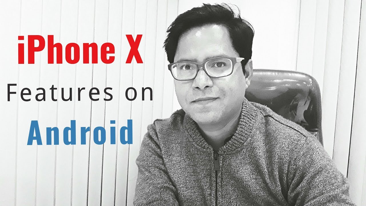 iPhone x Features on any Android Phone (No Root) in Hindi.
