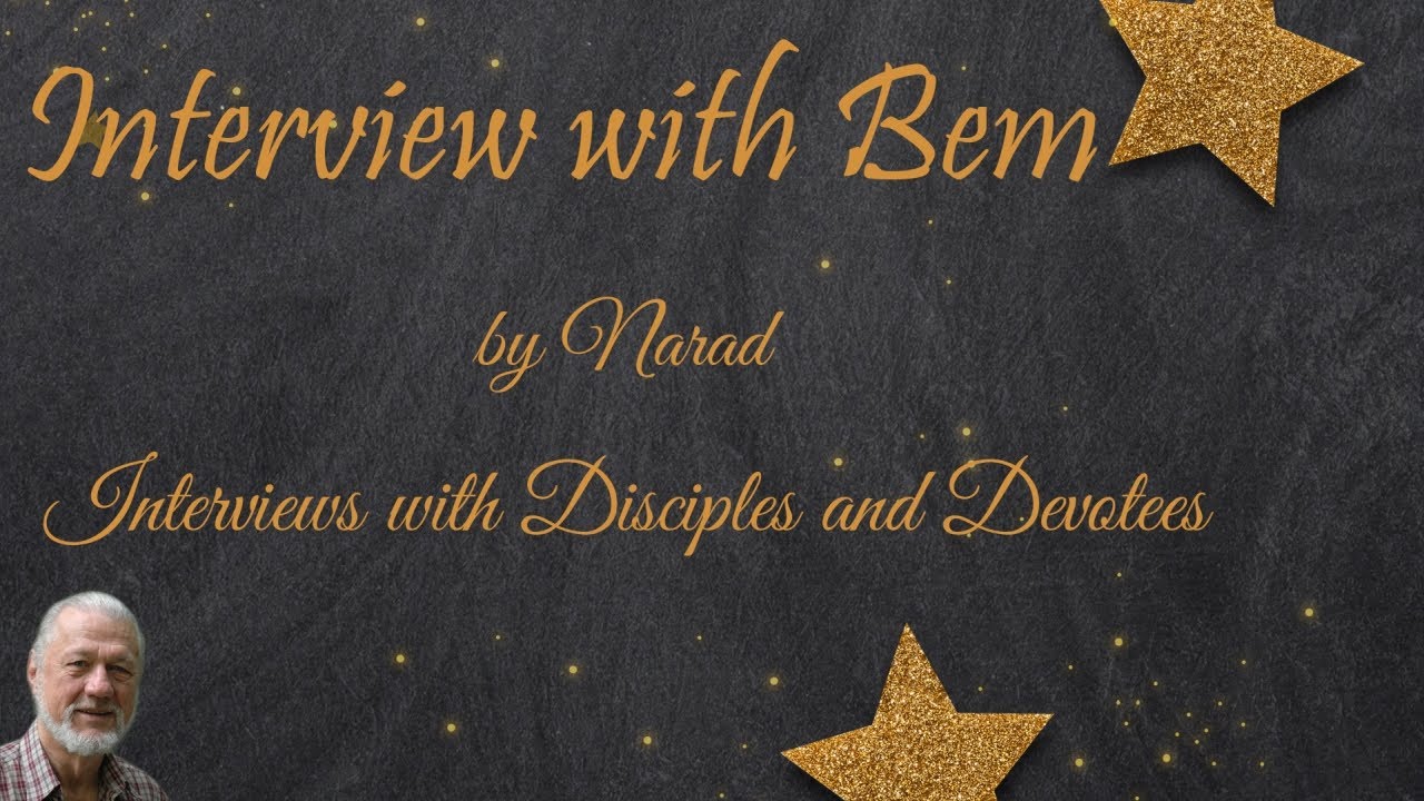 Interview with Bem by Narad - Part 1