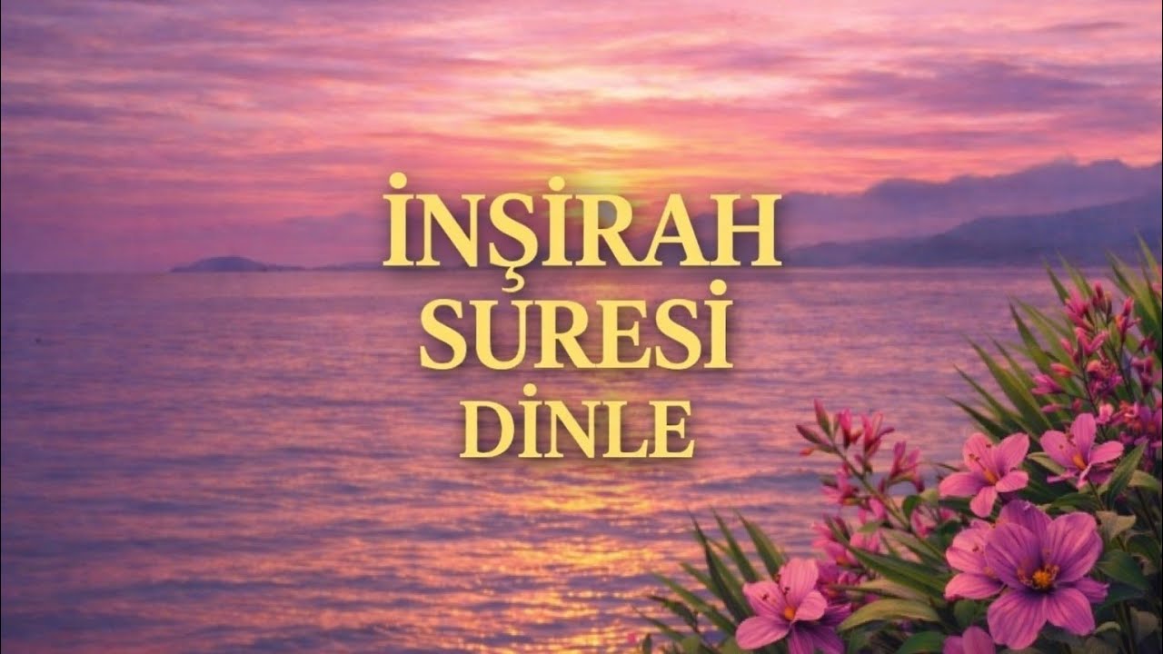 İnşirah Suresi 120 Tekrar (Türkçe Mealli) | 21 Arapça + 3 Meal Döngü | Gece uyurken aç ve dinle 