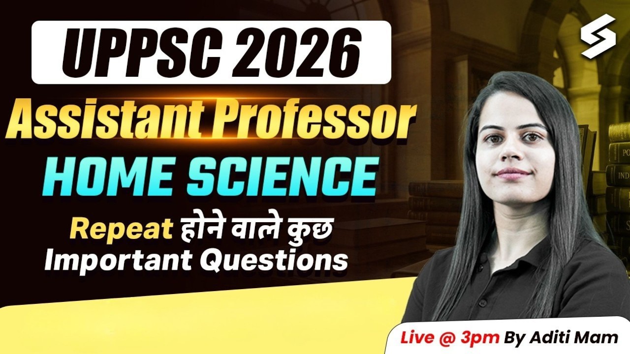 UP Assistant Professor Home Science 2026 | UP Assistant Professor Home Science Questions By Aditi