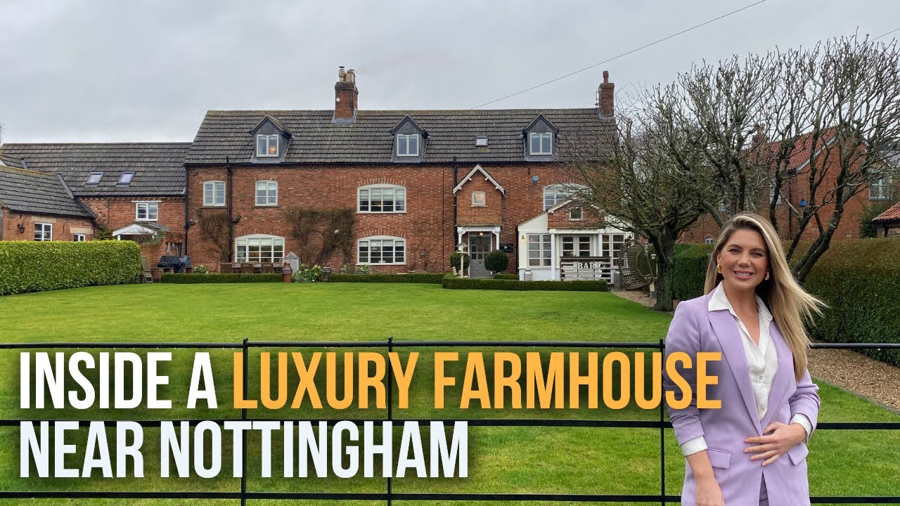 Inside a Luxury Farmhouse near Nottingham | Property Tour