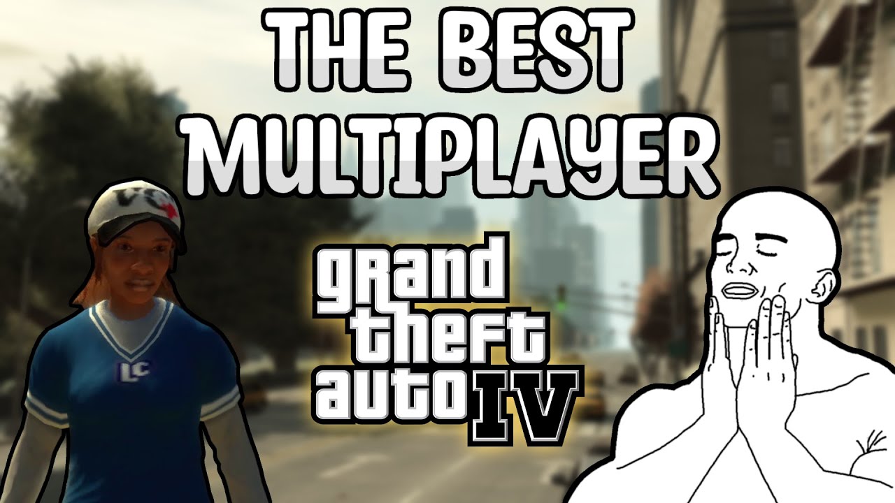 GTA 4 Online is Glorious